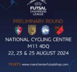 Manchester Futsal – Tickets – UEFA Futsal